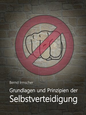 cover image of Grundlagen und Prinzipien der Selbstverteidigung